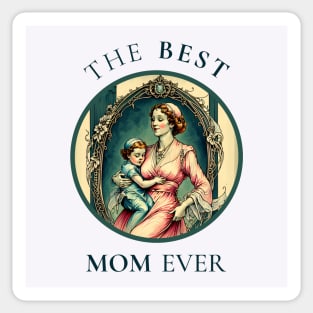 International Women’s Day march 2023. THE BEST MOM EVER FINE ART VINTAGE STYLE OLD TIMES. Sticker